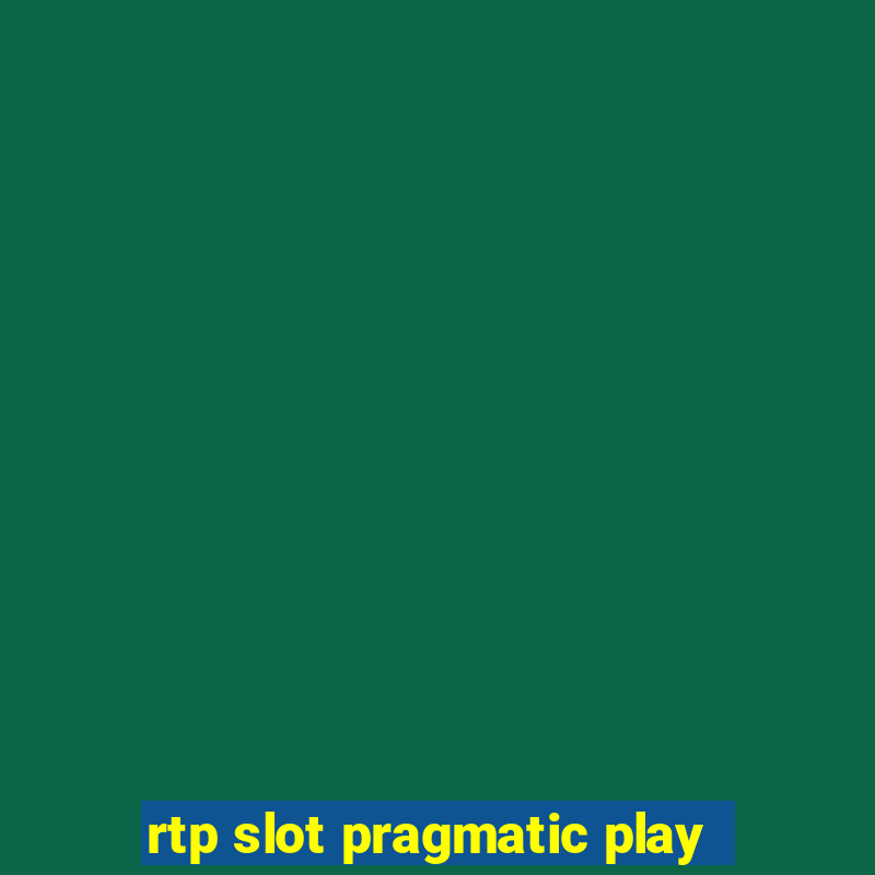 rtp slot pragmatic play